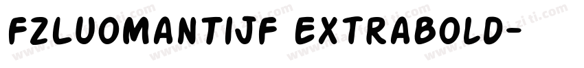 FZLuoManTiJF ExtraBold字体转换